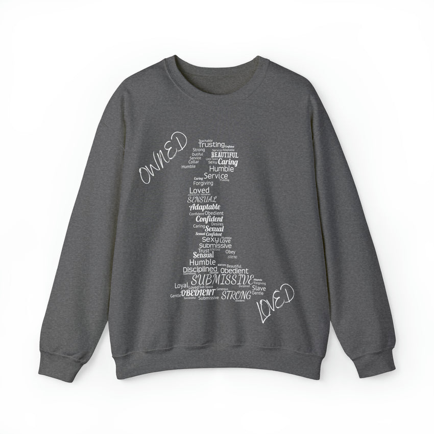 Kneeling Submissive Owned Loved Sweatshirt