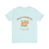 I Do What I Want - Cat Brat T-Shirt