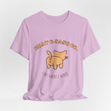 I Do What I Want - Cat Brat T-Shirt