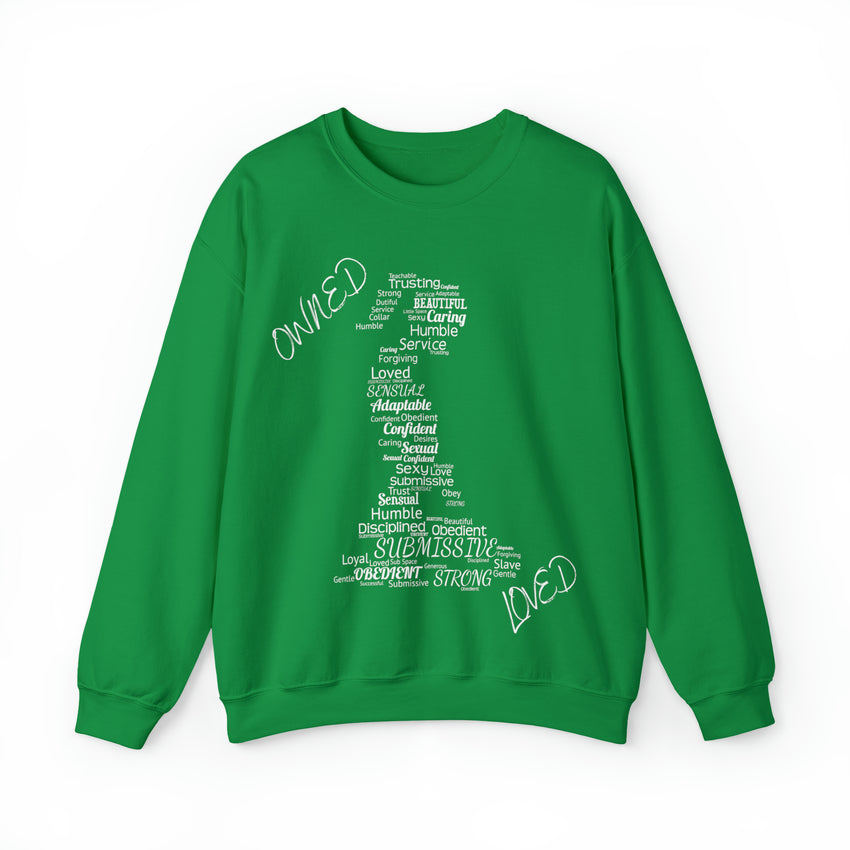 Kneeling Submissive Owned Loved Sweatshirt