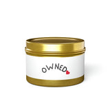 Owned Candle - 5 Scent Options