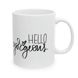 Hello Gorgeous Coffee Mug Submissive Reward