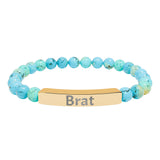 Brat Engraved Stone Stretch Bracelet