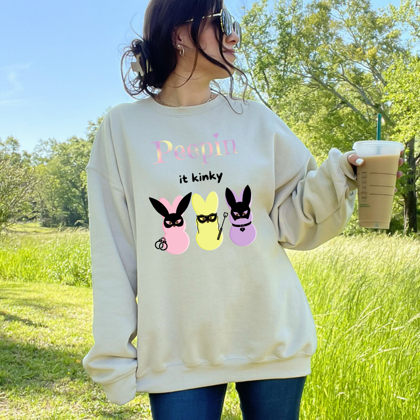 Peep it Kinky Sweatshirt Easter BDSM Sexy Shirt