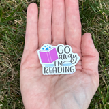 Go Away I'm Reading Sticker