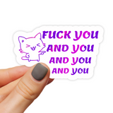 Fuck You Cat Stickers