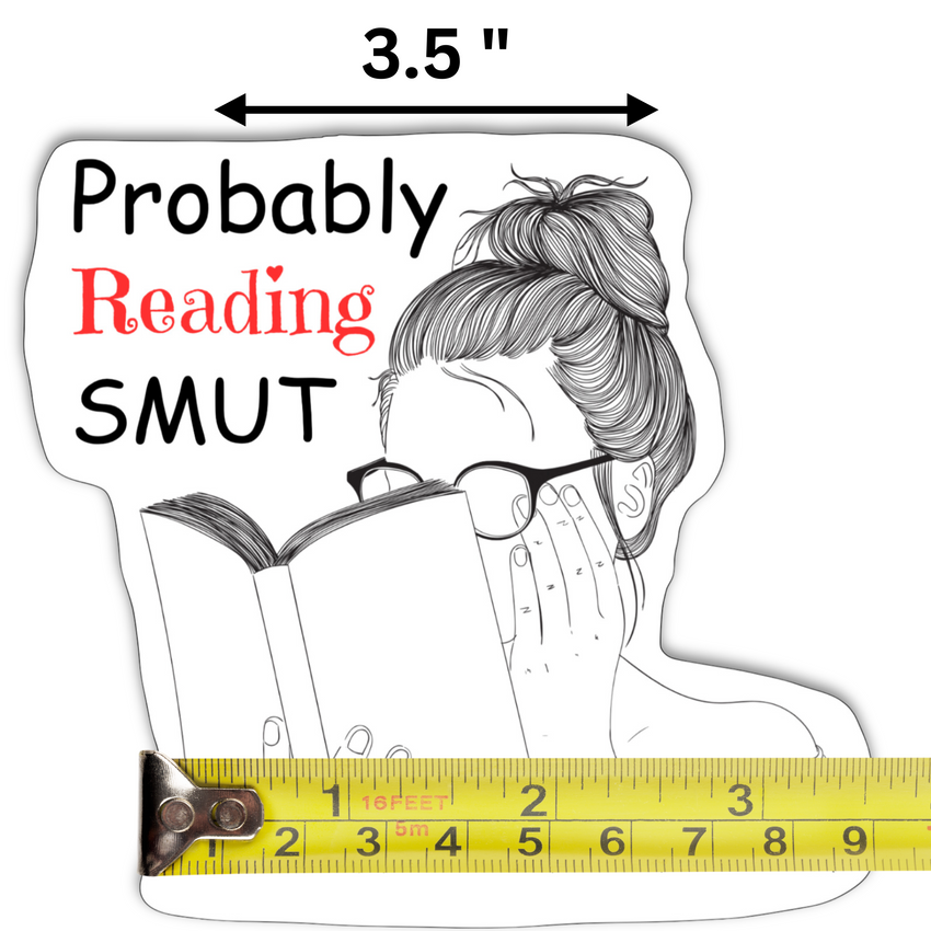 Probably Reading Smut Sticker