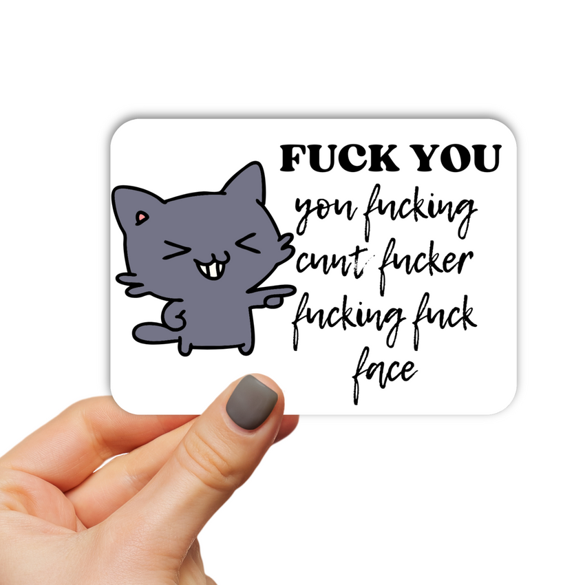Fuck You Cat Stickers