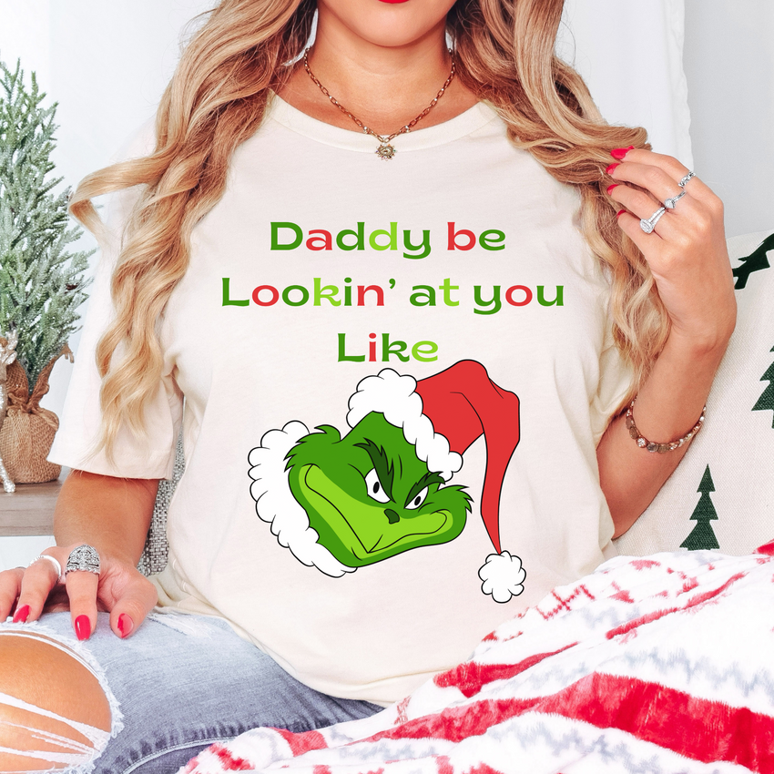 Daddy Grinch Sexy Christmas Sweatshirt T-shirt Sexy Cotton Tee