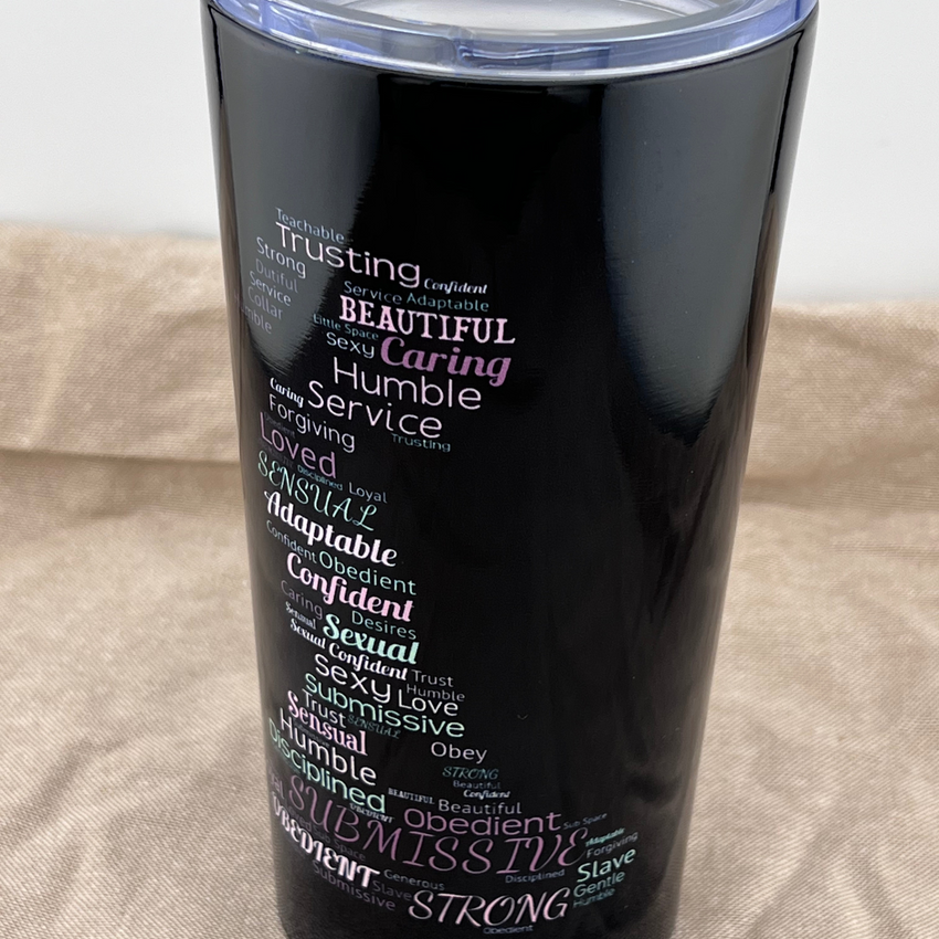 Submissive Word Art Tumbler 20oz