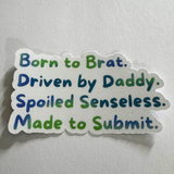 BDSM- Brat Sticker