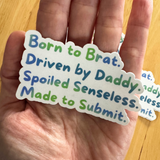 BDSM- Brat Sticker