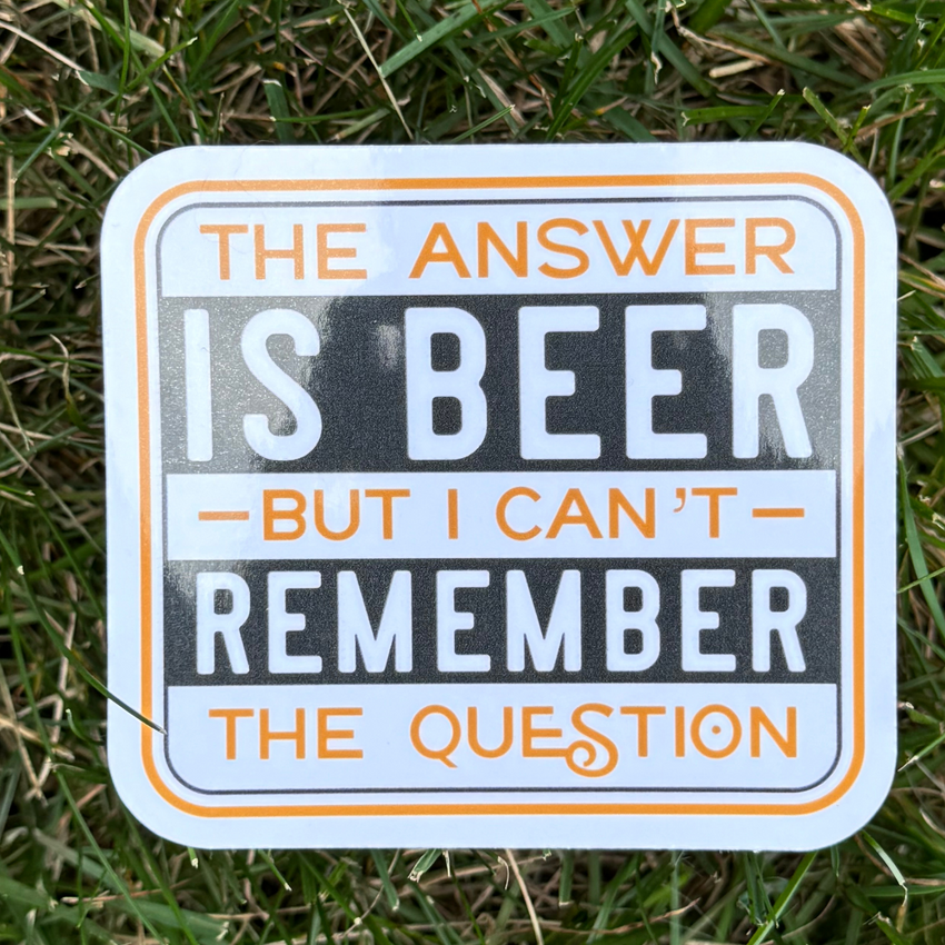 Funny Beer Sticker