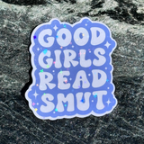 Good Girls Read Smut Sticker