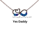Morse Code 'Yes Daddy'