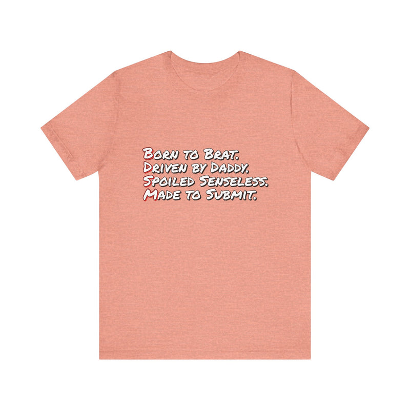 Born to Brat T-Shirt — Bold & Edgy Style