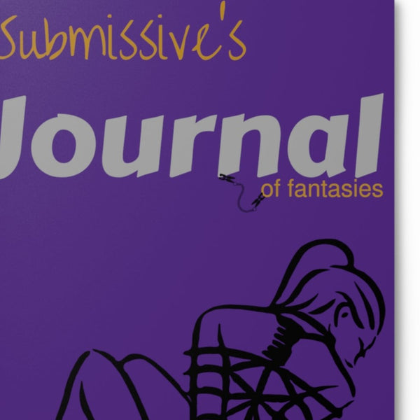 Submissive's Journal of Fantasies