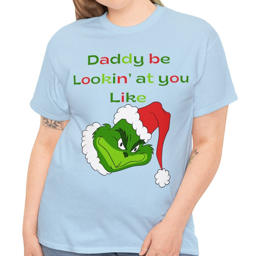 Daddy Grinch Sexy Christmas Sweatshirt T-shirt Sexy Cotton Tee