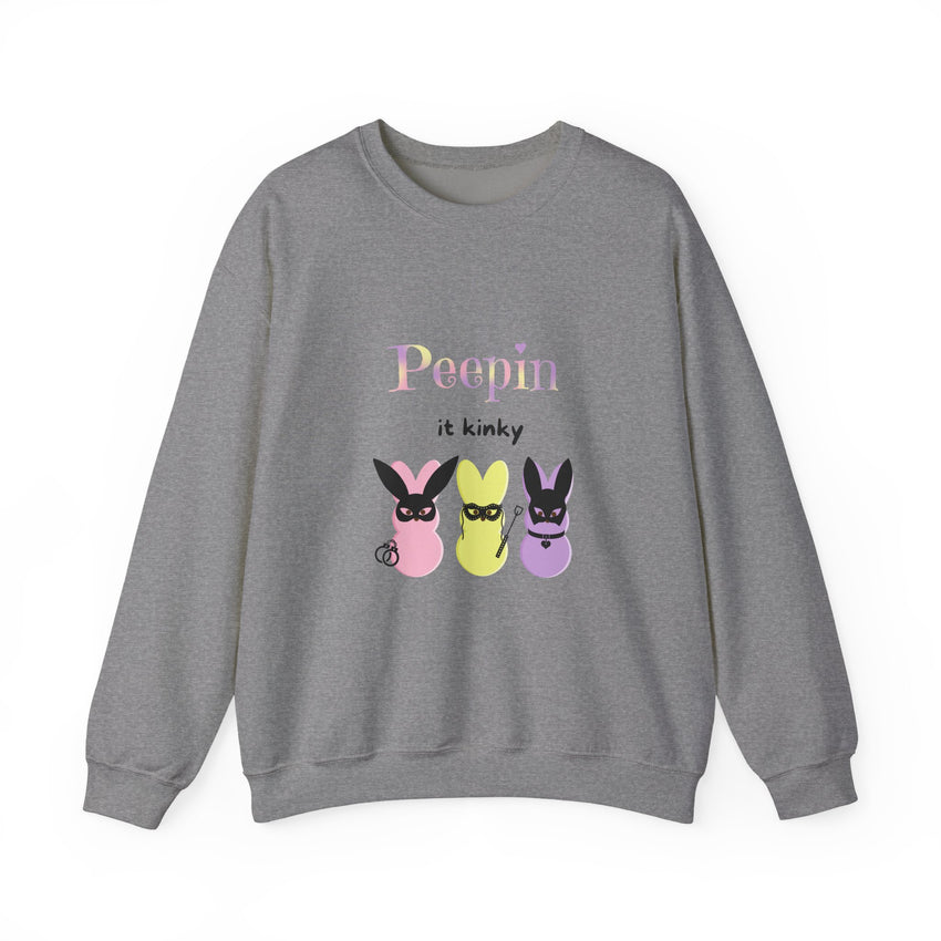Peep it Kinky Sweatshirt Easter BDSM Sexy Shirt