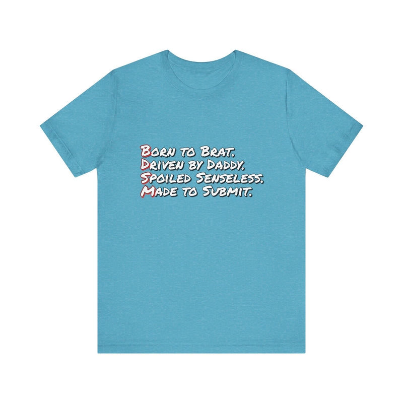 Born to Brat T-Shirt — Bold & Edgy Style