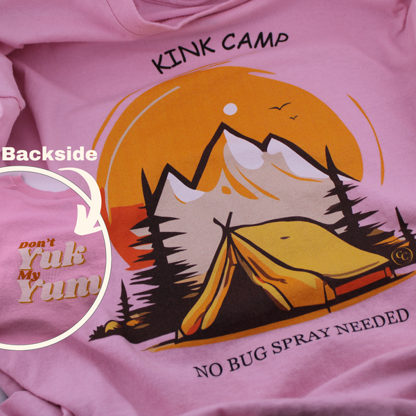 Kink Camp T-Shirt Don't Yuk My Yum BDSM Fetish Shirt