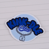 Kink-dle™ Club Waterproof Vinyl Sticker