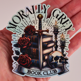 Morally Grey Book Club Holographic Sticker – Dark Fantasy Reader Vinyl