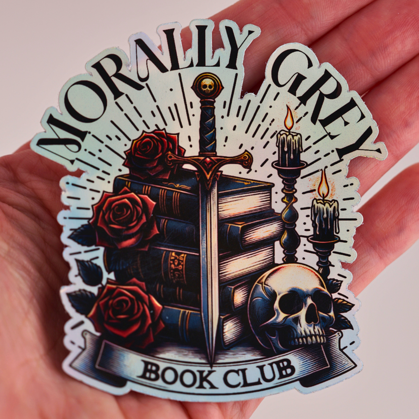 Morally Grey Book Club Holographic Sticker – Dark Fantasy Reader Vinyl