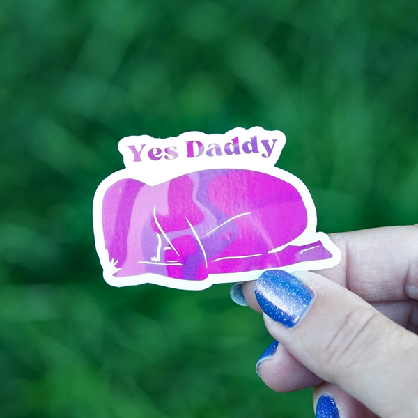 Yes Daddy Sticker