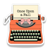 Once Upon a Fall Waterproof Vinyl Sticker | Book Lover Fall Sticker | Cozy Reading Decal
