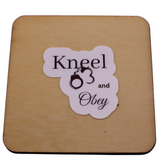 Kneel and Obey Sticker