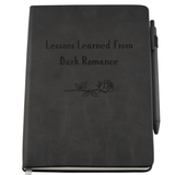 Lessons Learned From Dark Romance Hard Covered Notebook