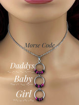 Morse Code Submissive Collar, O Rings, "Daddys Baby Girl" Necklace Locking Option - 24/7 Wear