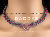 Chainmaille Infinity Heart Custom Morse Code Word Day Collar 24/7 Wear