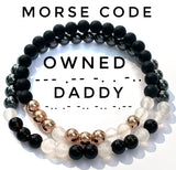 Morse Code Bracelet Daddy, Owned